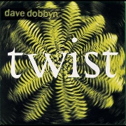 Twist by Dave Dobbyn