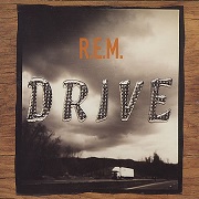 Drive by R.E.M.