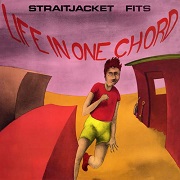 Life In A Chord by Straitjacket Fits