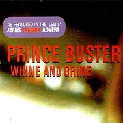 Whine & Grine by Prince Buster