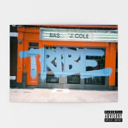Tribe by Bas And J. Cole