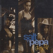 Gitty Up by Salt N Pepa