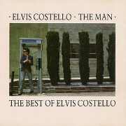 The Man: The Best Of Elvis Costello by Elvis Costello