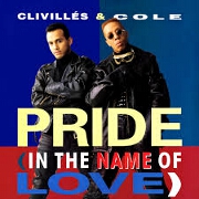 Pride (In The Name) by Coles & Clivilles