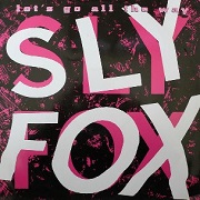 Let's Go All The Way by Sly Fox