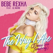 The Way I Are (Dance With Somebody) by Bebe Rexha feat. Lil Wayne