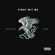 Start With Me by Roddy Ricch feat. Gunna