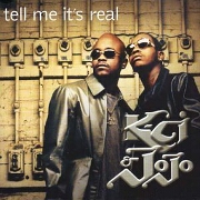 TELL ME IT'S REAL by K-Ci & JoJo