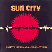 Sun City by Artists United Against Apartheid