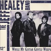 While My Guitar Gently Weeps by Jeff Healey Band