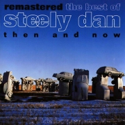 Remastered - The Best Of by Steely Dan