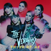 Think Of Me by The Veronicas