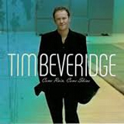 Come Rain Or Shine by Tim Beveridge