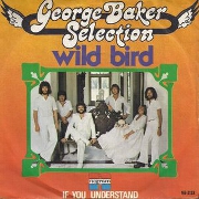 Wild Bird by George Baker Selection