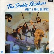 What A Fool Believes by Doobie Brothers