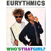 Who's That Girl by Eurythmics