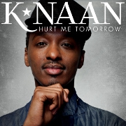 Hurt Me Tomorrow by K'Naan