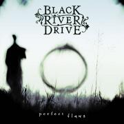 Perfect Flaws by Black River Drive