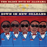 Down In New Orleans by Blind Boys Of Alabama