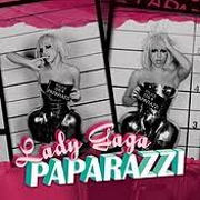 Paparazzi by Lady Gaga