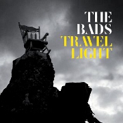 Travel Light by The BADS