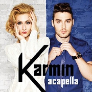 Acapella by Karmin