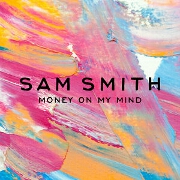 Money On My Mind by Sam Smith