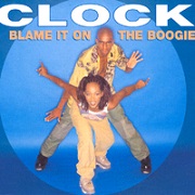 BLAME IT ON THE BOOGIE by Clock