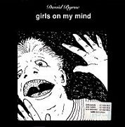 Girls On My Mind by David Byrne