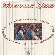 Anniversary Waltz by Status Quo