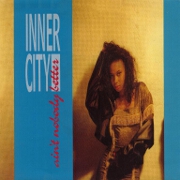 Ain't Nobody Better by Inner City