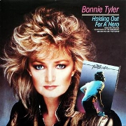 Holding Out For A Hero by Bonnie Tyler
