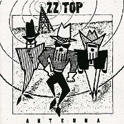 Antenna by ZZ Top