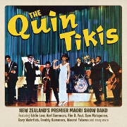 The Quin Tikis: New Zealand's Premier Maori Showband by The Quin Tikis