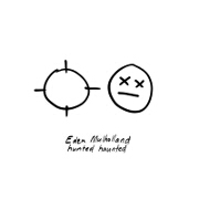 Hunted Haunted by Eden Mulholland