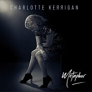 Metaphor EP by Charlotte Kerrigan
