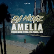 Amelia by DJ Noiz feat. Kennyon Brown, Donell Lewis And Victor J Sefo