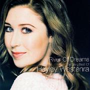 River Of Dreams: The Best Of by Hayley Westenra