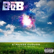 Strange Clouds by B.O.B. feat. Lil Wayne