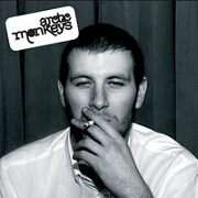 Whatever People Say I Am That's What I'm Not by Arctic Monkeys