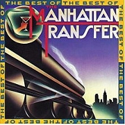 The Best Of by The Manhattan Transfer