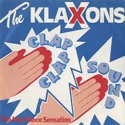 Clap - Clap Sound by The Klaxons