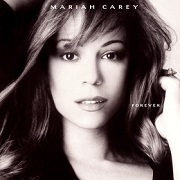 Forever by Mariah Carey