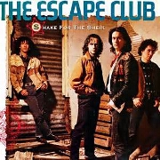 Shake For The Sheik by The Escape Club