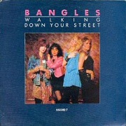 Walking Down Your Street by The Bangles