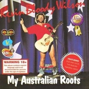 My Australian Roots by Kevin Bloody Wilson