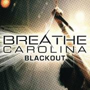 Blackout by Breathe Carolina
