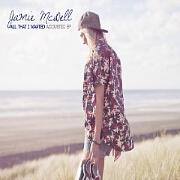 All That I Wanted EP by Jamie McDell