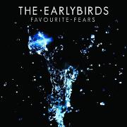 Favourite Fears by The Earlybirds
