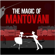 The Magic Of Mantovani by Mantovani